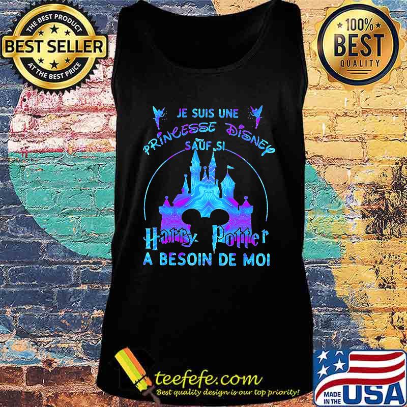 Je suis une princesse disney harry potter a besoin de moi s Tank top Je suis une princesse disney harry potter a besoin de moi s Tank top