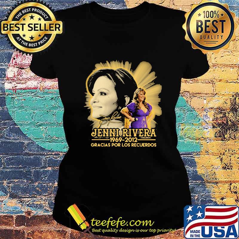 Jenni rivera 1969 2012 gracias por los recuerdos signature s Ladies tee Jenni rivera 1969 2012 gracias por los recuerdos signature s Ladies tee