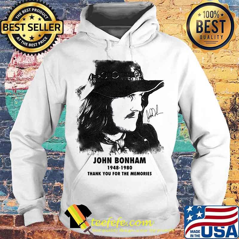 John bonham 1948 1980 thank for the memories signature s Hoodie John bonham 1948 1980 thank for the memories signature s Hoodie
