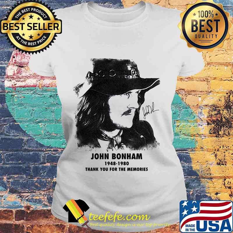 John bonham 1948 1980 thank for the memories signature s Laides tee John bonham 1948 1980 thank for the memories signature s Laides tee
