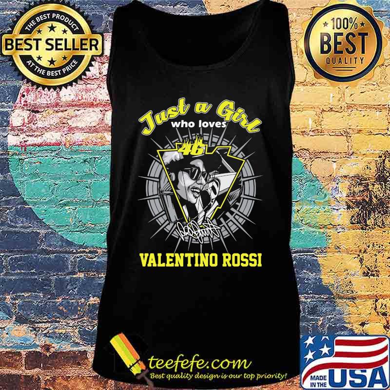 Just a girl who loves 46 valentino rossi signature s Tank top Just a girl who loves 46 valentino rossi signature s Tank top