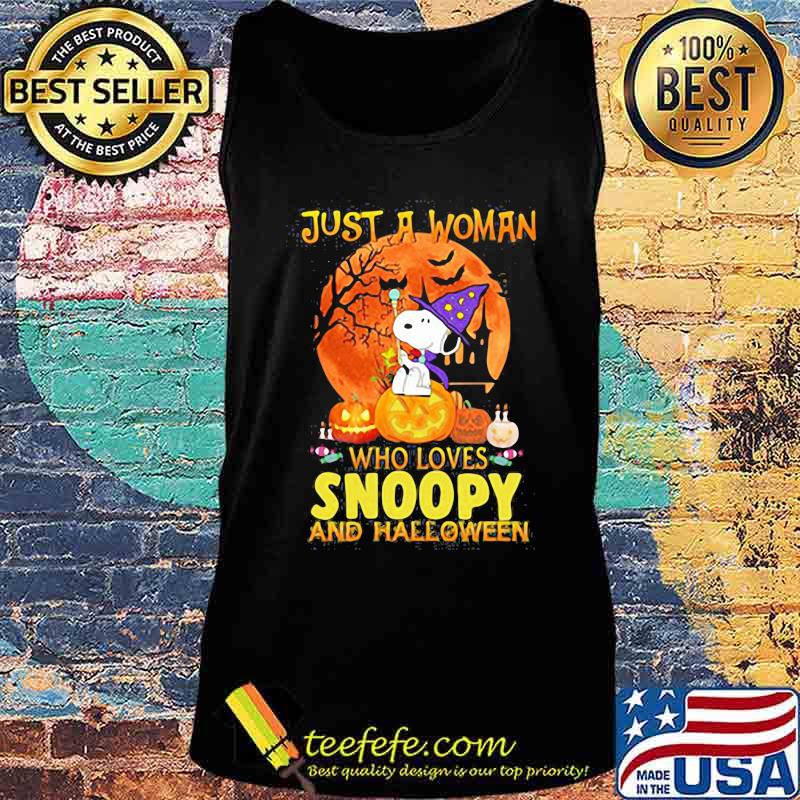 Just a woman who loves snoopy and halloween s Tank top Just a woman who loves snoopy and halloween s Tank top