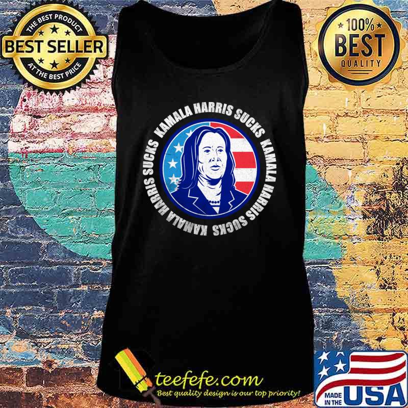 Kamala Harris Sucks Anti Kamala T-Shirt Tank top Kamala Harris Sucks Anti Kamala T-Shirt Tank top