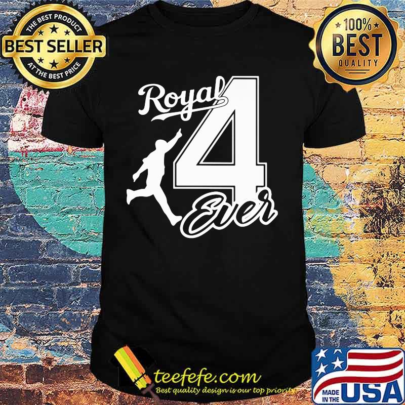 Kansas city royal 4 ever baseball shirt Kansas city royal 4 ever baseball shirt