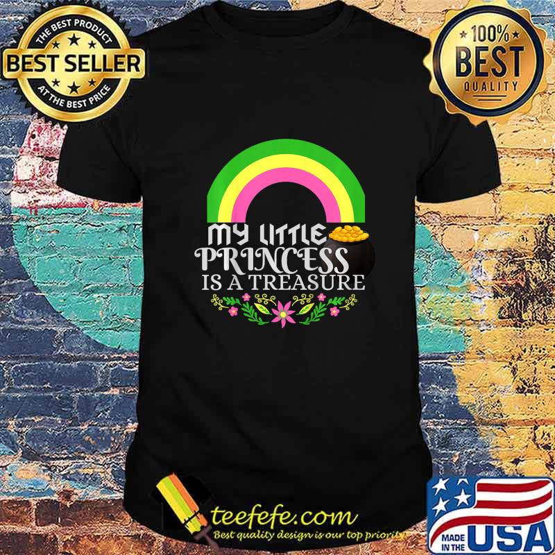 Kids My Little Princess Is A Treasure Great! Birthday Gift T-Shirt Kids My Little Princess Is A Treasure Great! Birthday Gift T-Shirt
