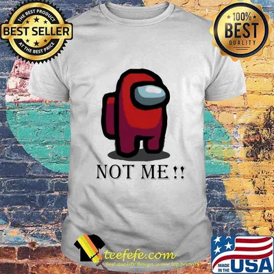 Kinda sus not me shirt
