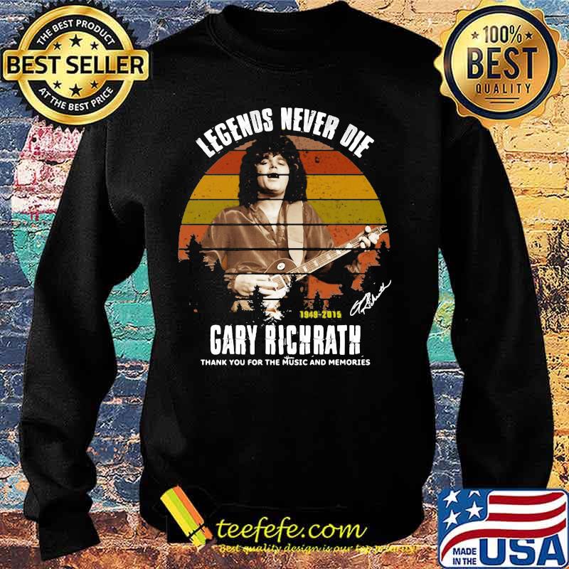 Legends never die 1949 2015 gary richrath thank you for the music and memories signature vintage retro s Sweater Legends never die 1949 2015 gary richrath thank you for the music and memories signature vintage retro s Sweater