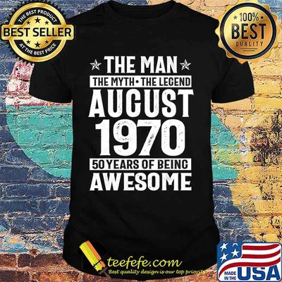 Legends Were Born In August 1970 50th Birthday Gift T-Shirt