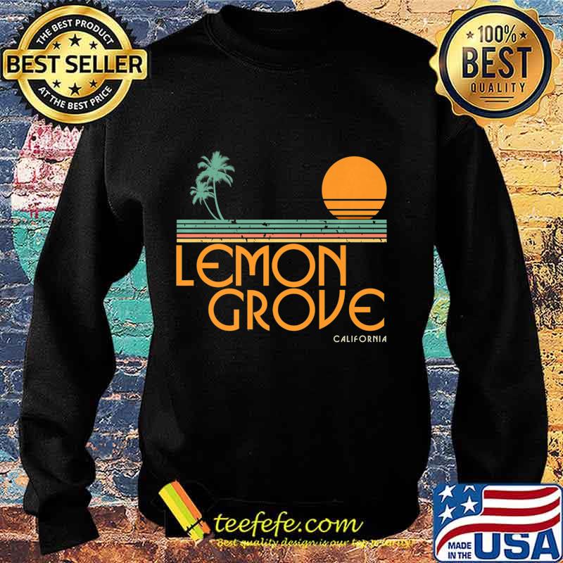 Lemon Grove California Premium T-Shirt Sweater Lemon Grove California Premium T-Shirt Sweater