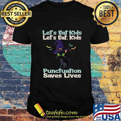 Lets Eat Kids Funny Cut Cat Witch Grammar Halloween T-Shirt
