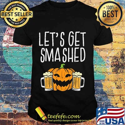 Lets Get Smashed Jack O Lantern Beer Halloween Drinking Men T-Shirt