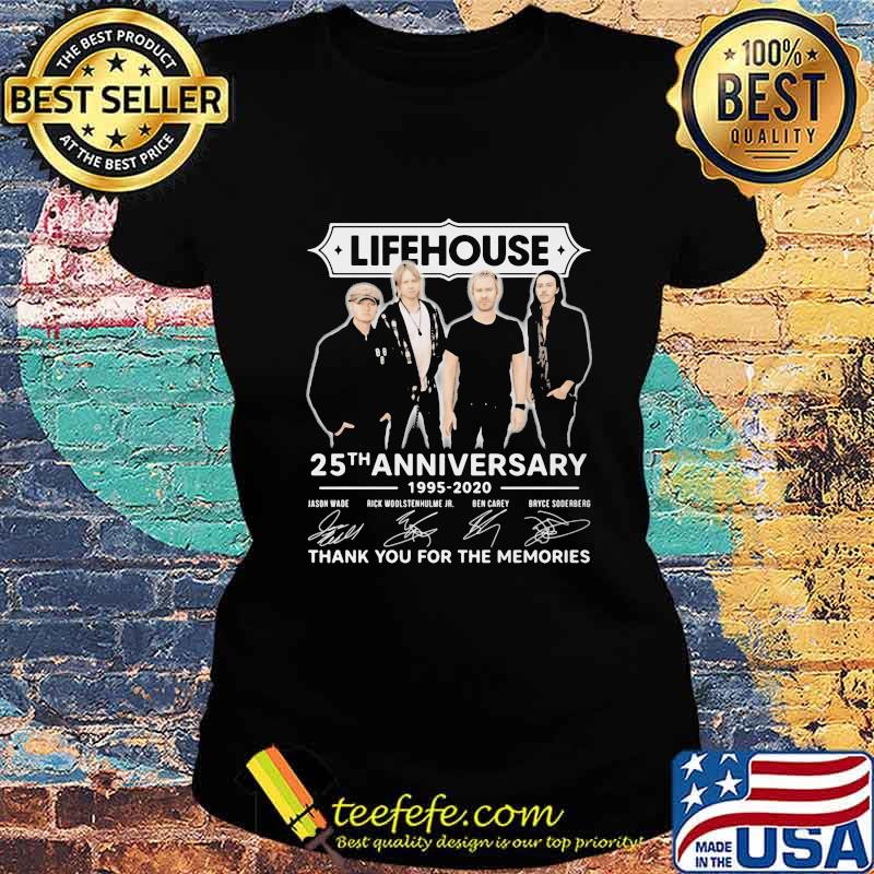 Lifehouse 25th anniversary 1995 2021 thank for the memories signatures s Ladies tee Lifehouse 25th anniversary 1995 2021 thank for the memories signatures s Ladies tee