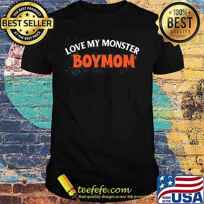 Love My Monster Boymom Shirt