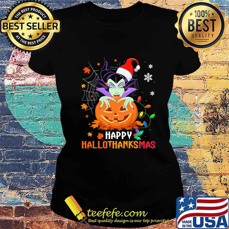 Maleficent happy hallothanksmas halloween thanksgiving christmas s Ladies tee Maleficent happy hallothanksmas halloween thanksgiving christmas s Ladies tee