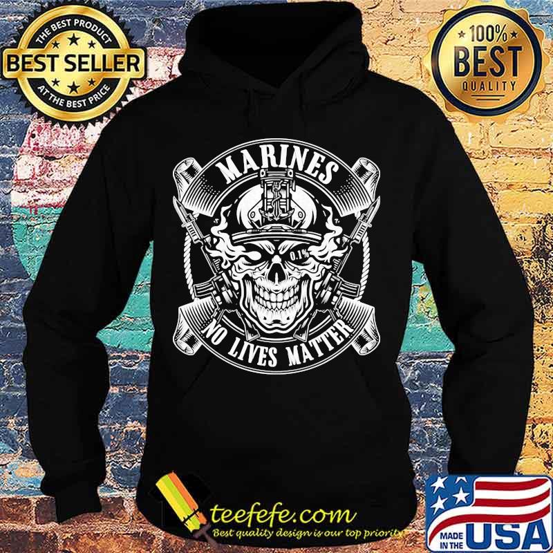 Marines No Lives Matter 0.1% Shirt Hoodie Marines No Lives Matter 0.1% Shirt Hoodie