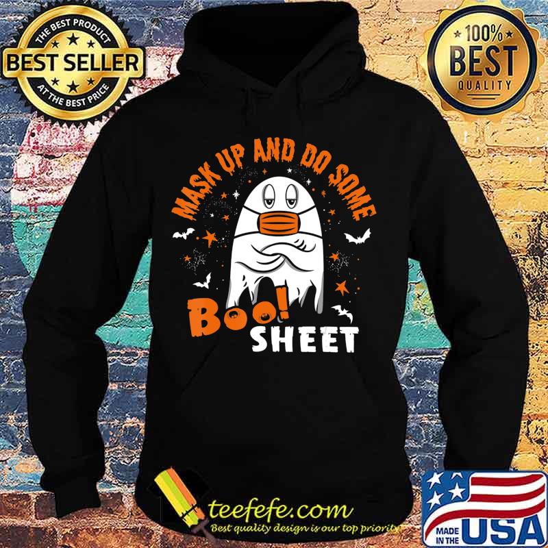 Mask Up And Do Some Boo Sheet Wear Your Mask Halloween T-Shirt Hoodie Mask Up And Do Some Boo Sheet Wear Your Mask Halloween T-Shirt Hoodie