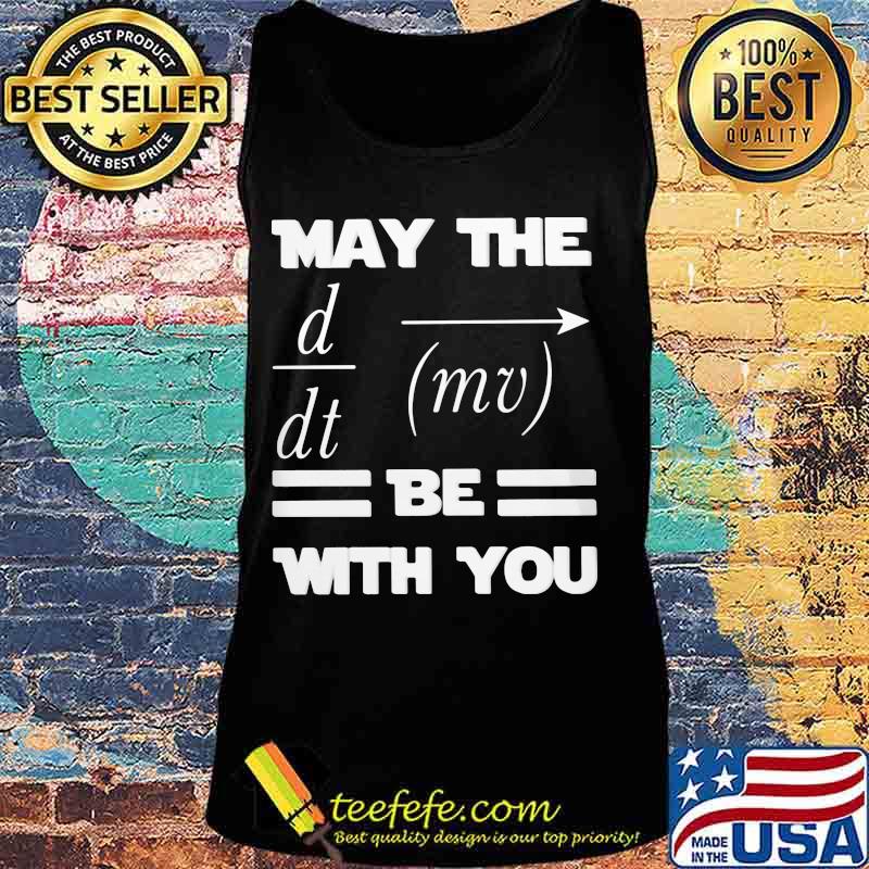 May the d dt mv be with you s Tank top May the d dt mv be with you s Tank top