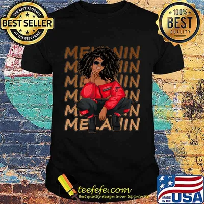 Melanin Afro Natural Hair Queen Cute Black Girl Magic Gift T-Shirt