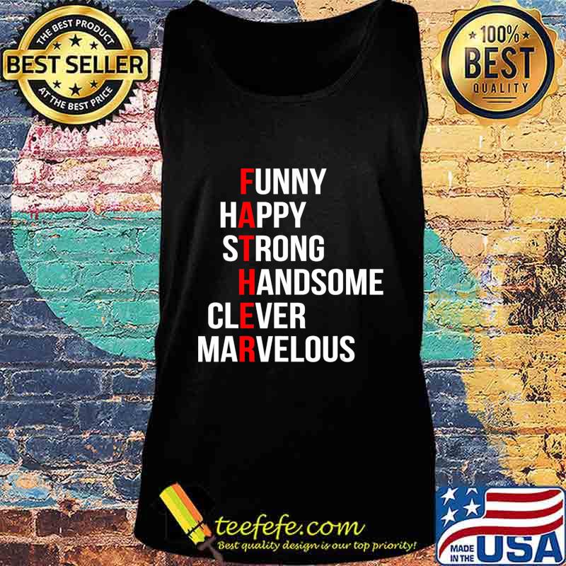 Mens Fathers Day Sayings Shirt Fathers Day Gift Ideas T-Shirt Tank top Mens Fathers Day Sayings Shirt Fathers Day Gift Ideas T-Shirt Tank top