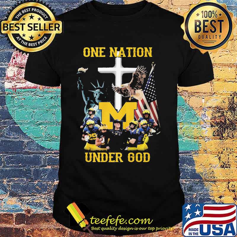 Michigan wolverines one nation under god shirt