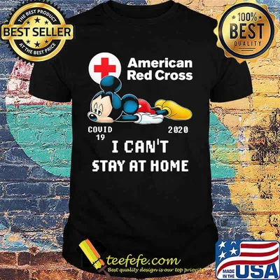 Mickey mouse american red cross covid-19 2020 i can't stay at home shirt