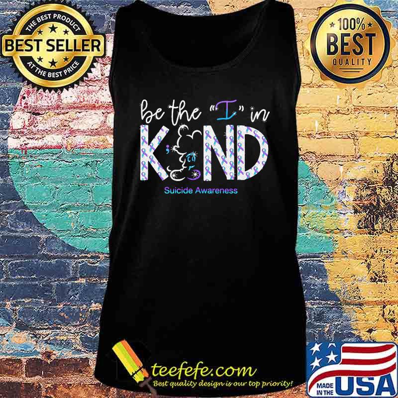 Mickey mouse be the i in kind suicide awareness s Tank top Mickey mouse be the i in kind suicide awareness s Tank top