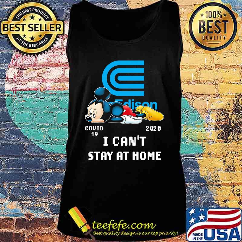 Mickey mouse con edison covid-19 2020 i can't stay at home s Tank top Mickey mouse con edison covid-19 2020 i can't stay at home s Tank top