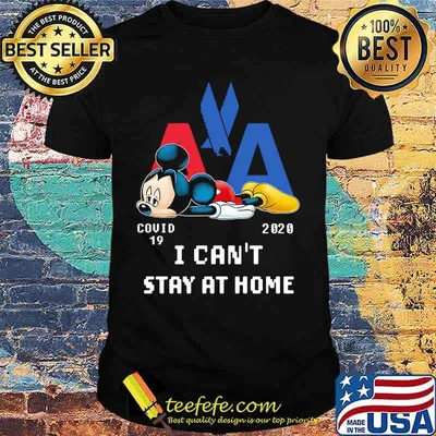 Mickey mouse dameri & trexler covid-19 2020 i can't stay at home shirt