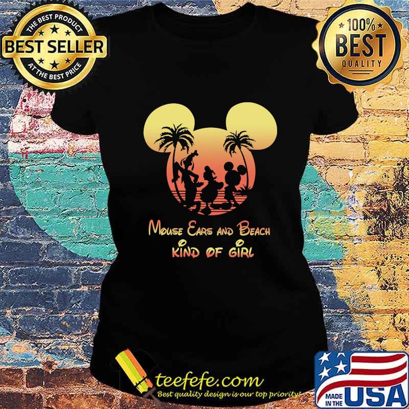Mickey mouse ears and beach kind of girl s Ladies tee Mickey mouse ears and beach kind of girl s Ladies tee