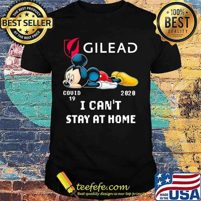 Mickey mouse gilead i can't stay at home covid-19 2020 shirt