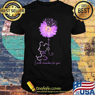 Mickey mouse holding sunflower i will remember for you cancer awareness shirt