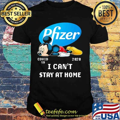 Mickey mouse pfizer i can't stay at home covid-19 2020 shirt