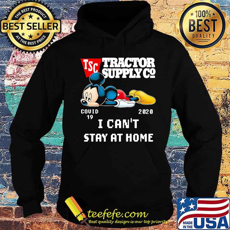 Mickey mouse tractor supply i can't stay at home covid-19 2020 s Hoodie Mickey mouse tractor supply i can't stay at home covid-19 2020 s Hoodie