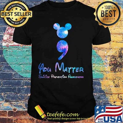 Mickey mouse you matter suicide prevention awareness shirt