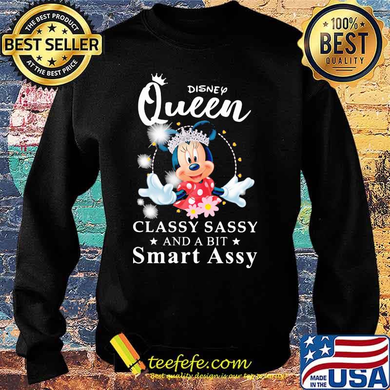 Minnie mouse disney queen classy sassy and a bit smart assy s Sweater Minnie mouse disney queen classy sassy and a bit smart assy s Sweater