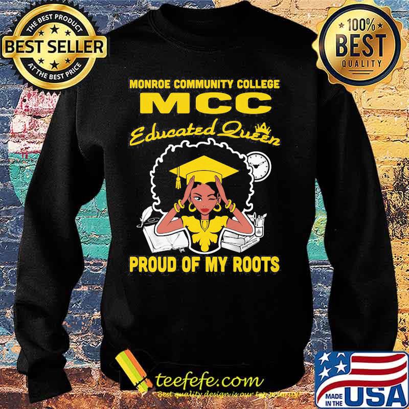 Monroe community college mcc educated queen proud of my roots s Sweater Monroe community college mcc educated queen proud of my roots s Sweater