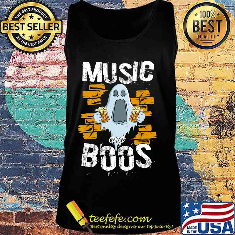 Music And Boos Ghost Funny Halloween Costume Beer Drinking T-Shirt Tank top Music And Boos Ghost Funny Halloween Costume Beer Drinking T-Shirt Tank top