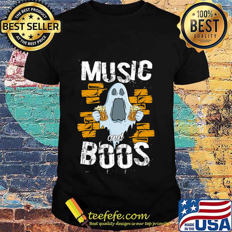 Music And Boos Ghost Funny Halloween Costume Beer Drinking T-Shirt Music And Boos Ghost Funny Halloween Costume Beer Drinking T-Shirt