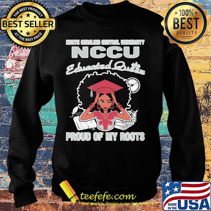 North carolina central university nccu educated queen proud of my roots s Sweater North carolina central university nccu educated queen proud of my roots s Sweater