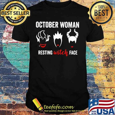 October woman resting witch face shirt