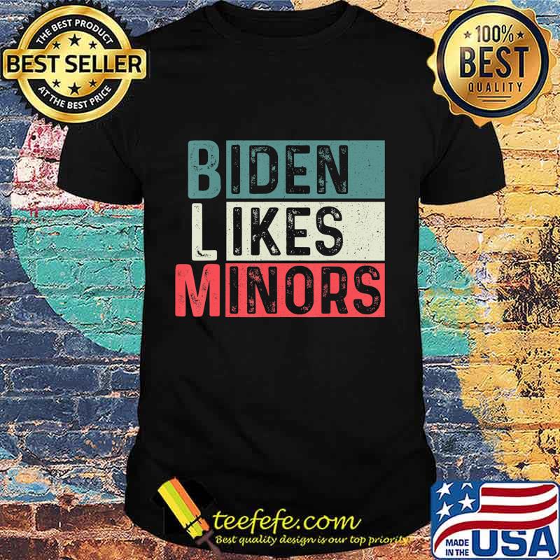 Official Biden Likes Minors BLM T-Shirt