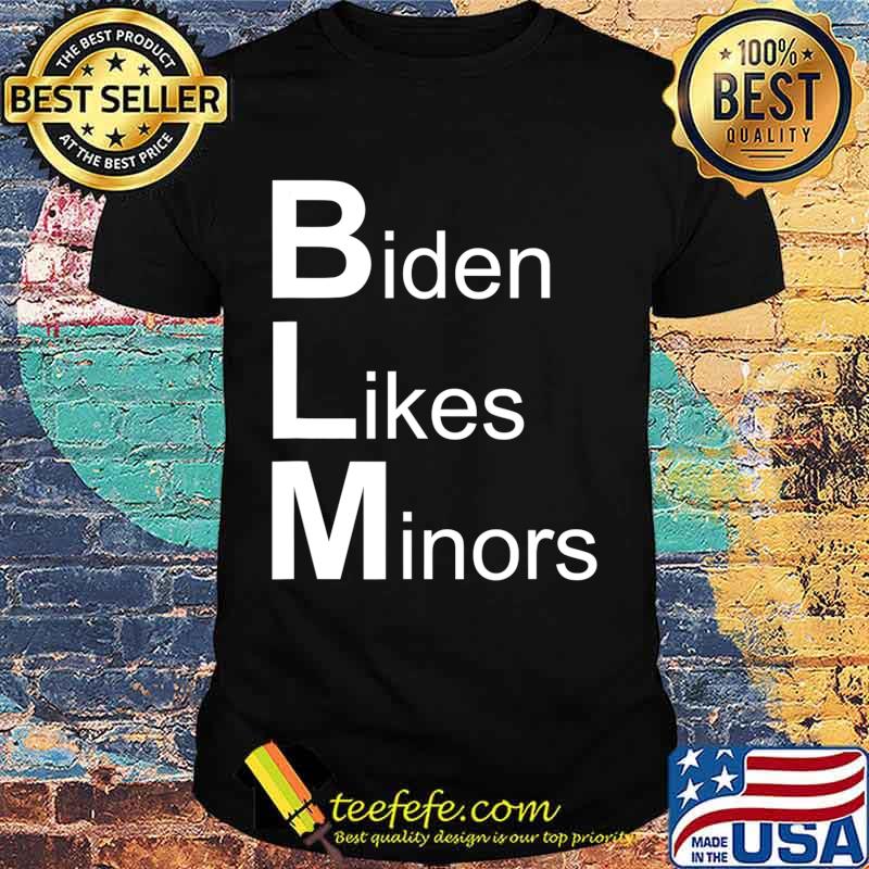 Official Biden likes minors T-Shirt Official Biden likes minors T-Shirt