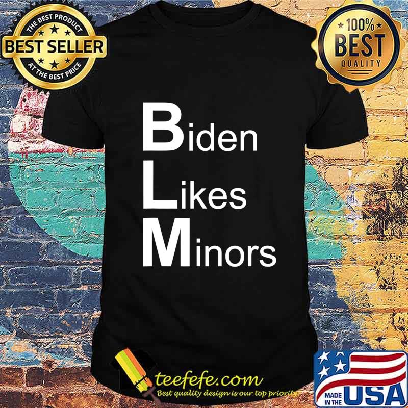 Official Biden likes minors T-Shirt Official Biden likes minors T-Shirt