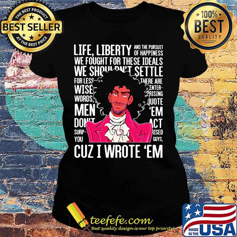 Official Cuz I wrote 'em s Ladies tee Official Cuz I wrote 'em s Ladies tee