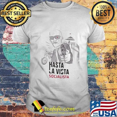 Official Hasta La Vista Socjalista Shirt