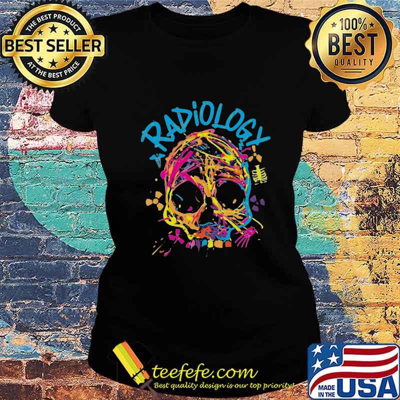 Official skull radiology color s Ladies tee Official skull radiology color s Ladies tee