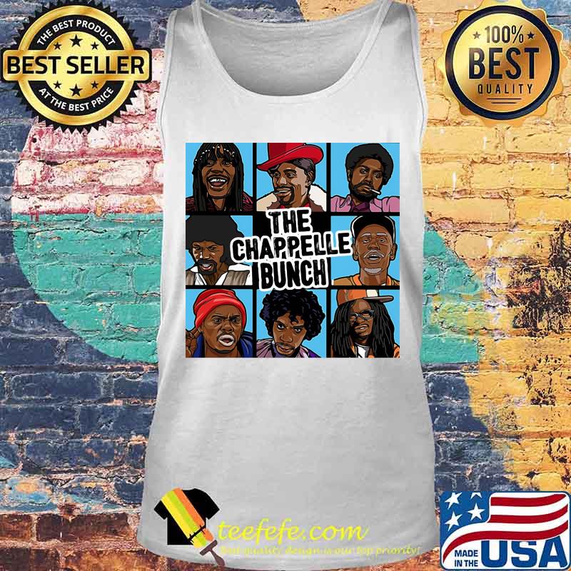 OFFICIAL THE CHAPPELLE BUNCH SHIRT Tank top OFFICIAL THE CHAPPELLE BUNCH SHIRT Tank top