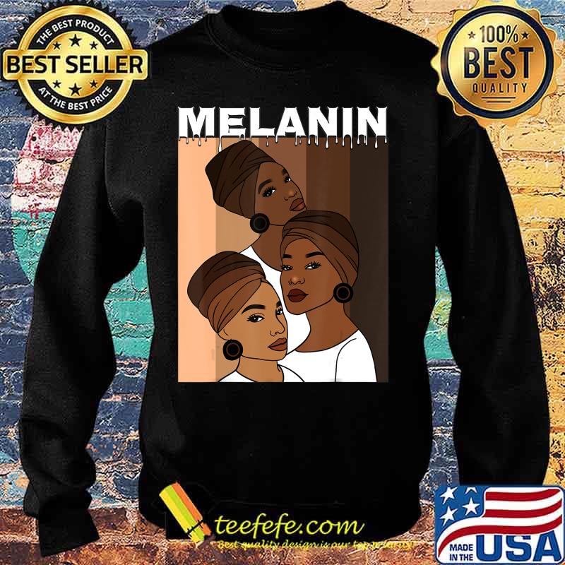 Oheneba Melanin Shades Drippin Shirt Women Afro Queen T-Shirt Sweater Oheneba Melanin Shades Drippin Shirt Women Afro Queen T-Shirt Sweater
