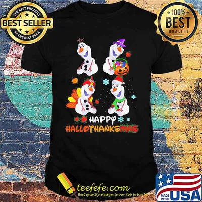 Olaf snowman happy hallothanksmas halloween thanksgiving christmas shirt