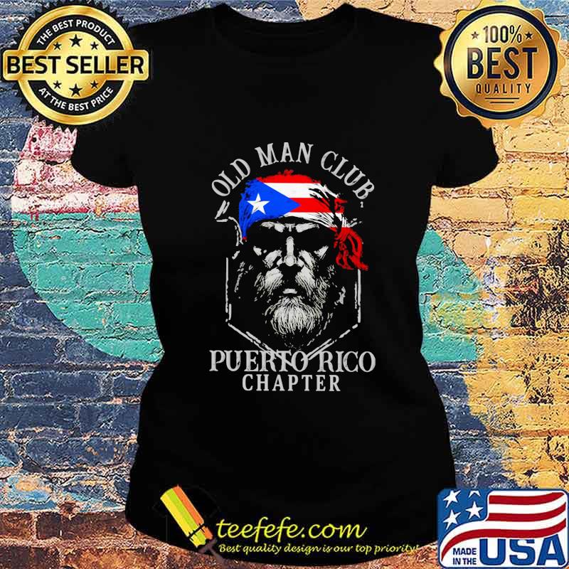 Old man club puerto rico chapter flag s Ladies tee Old man club puerto rico chapter flag s Ladies tee